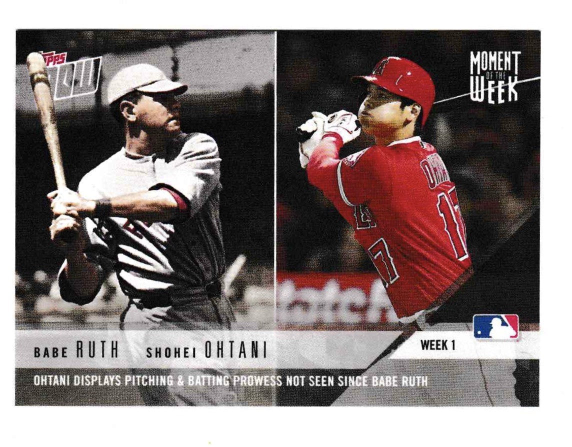 2018 Topps Now Moment of the Week #1 Babe Ruth, Shohei Ohtani RC (Rookie Card)
